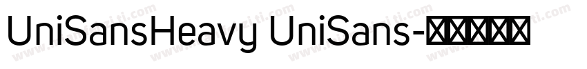 UniSansHeavy UniSans字体转换